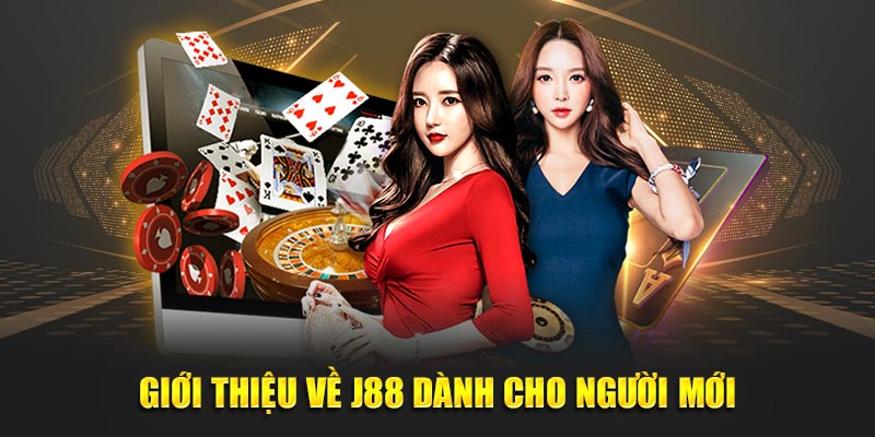 Giới thiệu về J88 dành cho người mới
